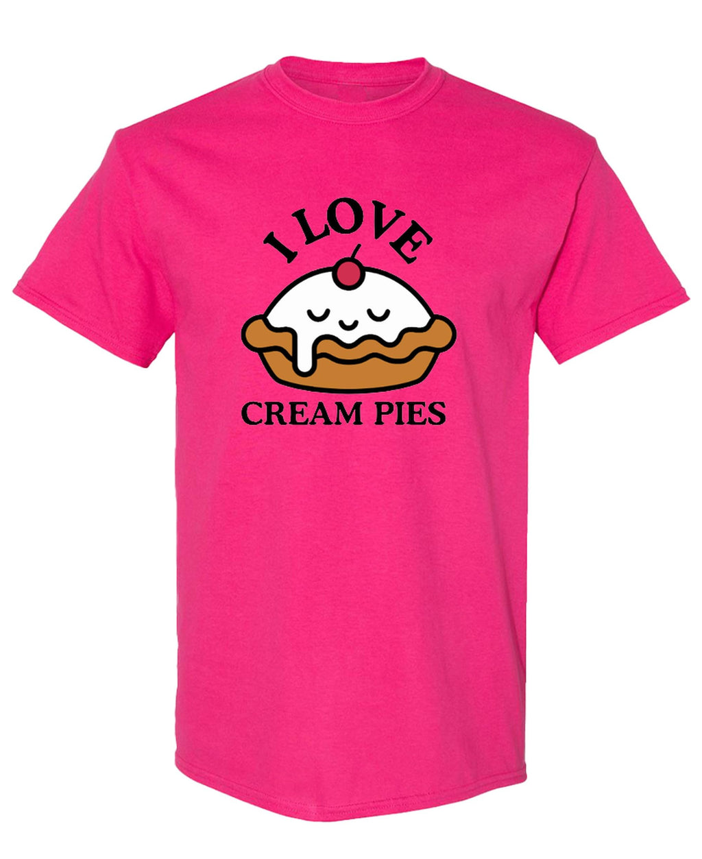 I Love Cream Pies — Heliconia T-Shirt — front