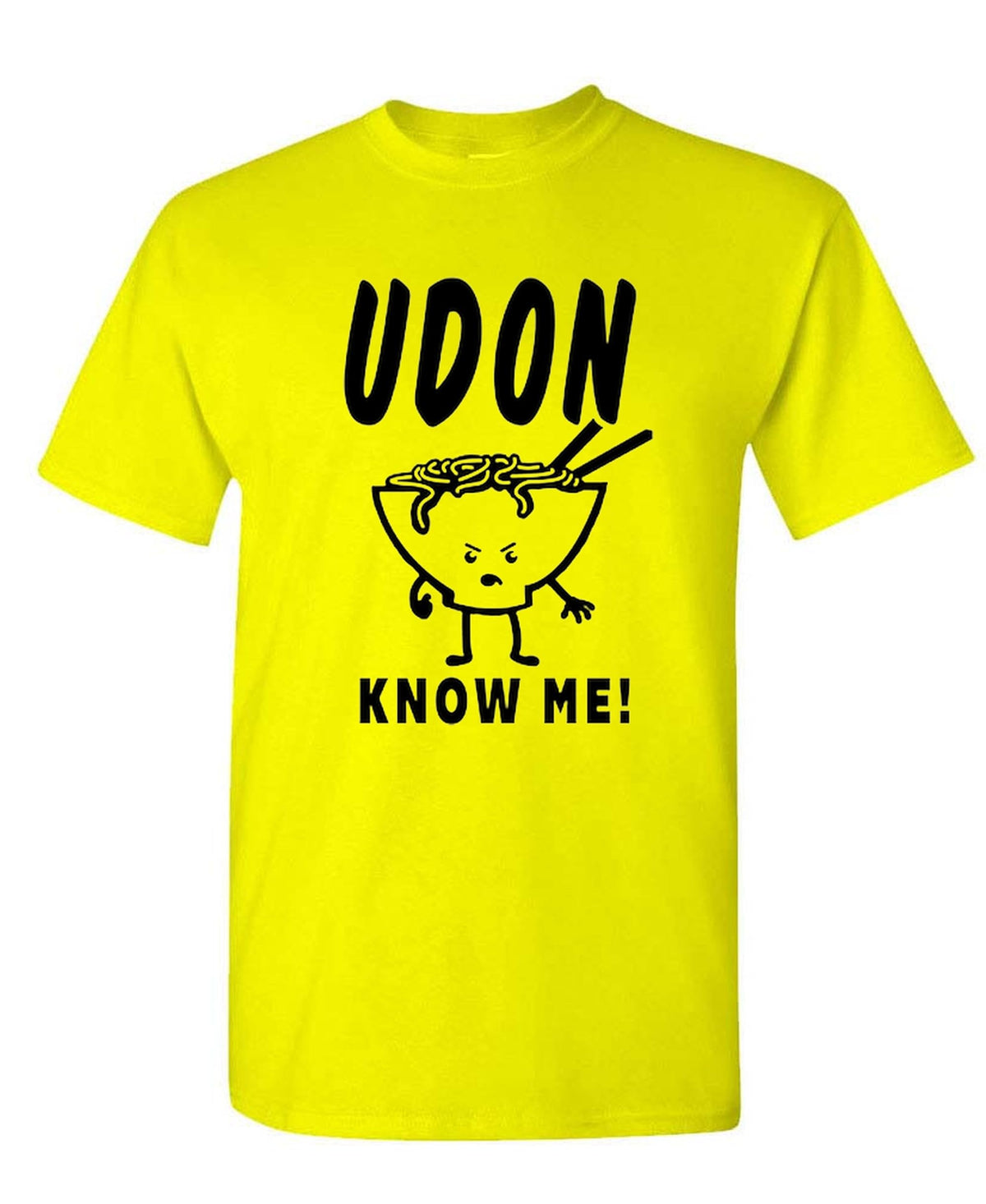 Udon Know Me — Daisy T-Shirt — front
