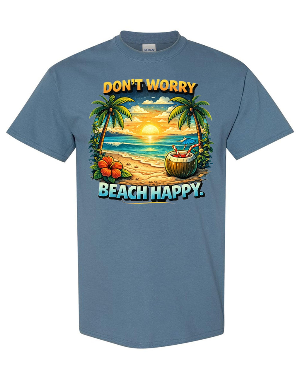 Don't Worry Beach Happy — Indigo Blue T-Shirt — front