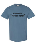 Make Orwell Fiction Again — Indigo Blue T-Shirt — front
