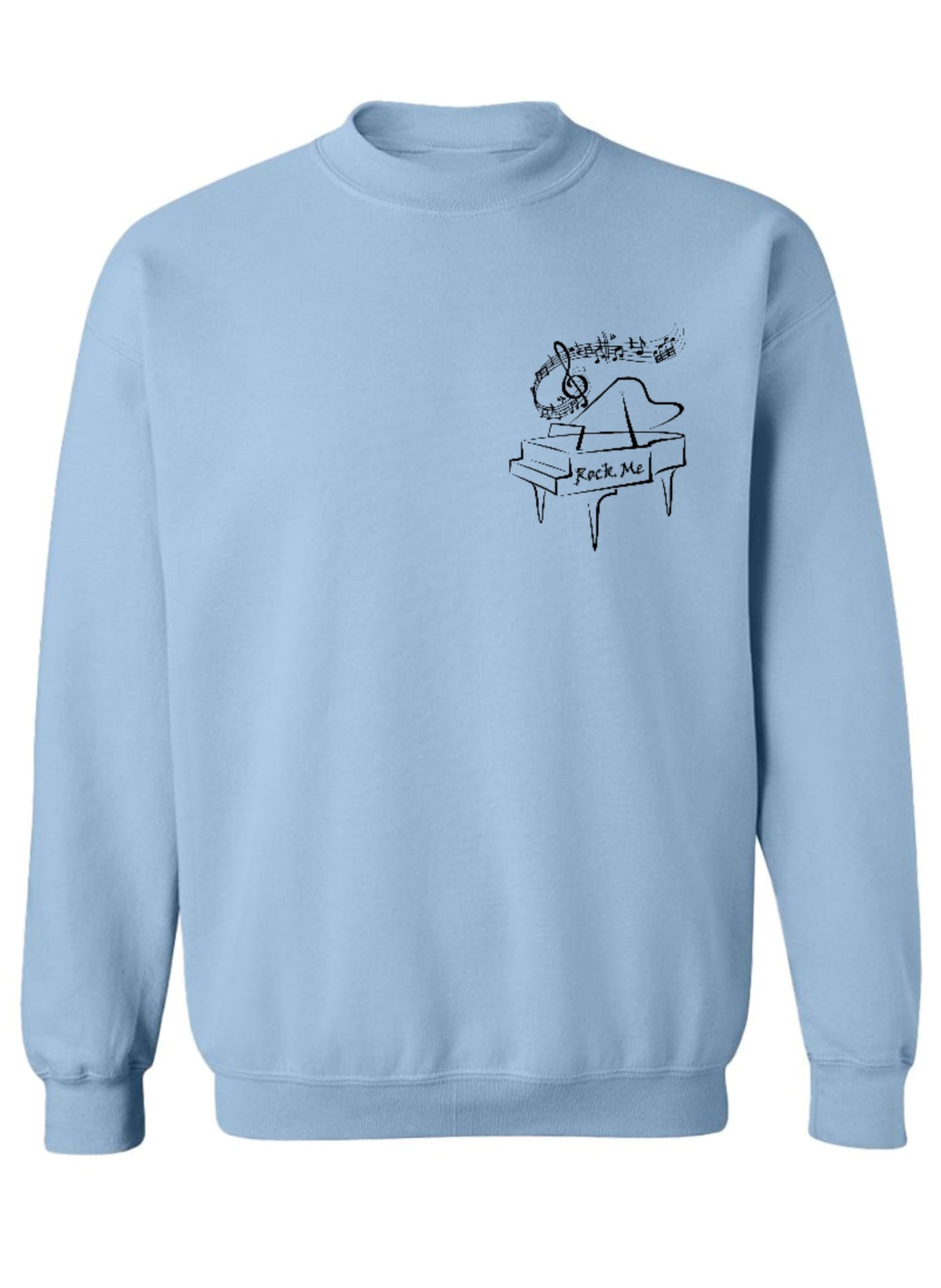Rock Me Amadeus — Light Blue Sweatshirt — front
