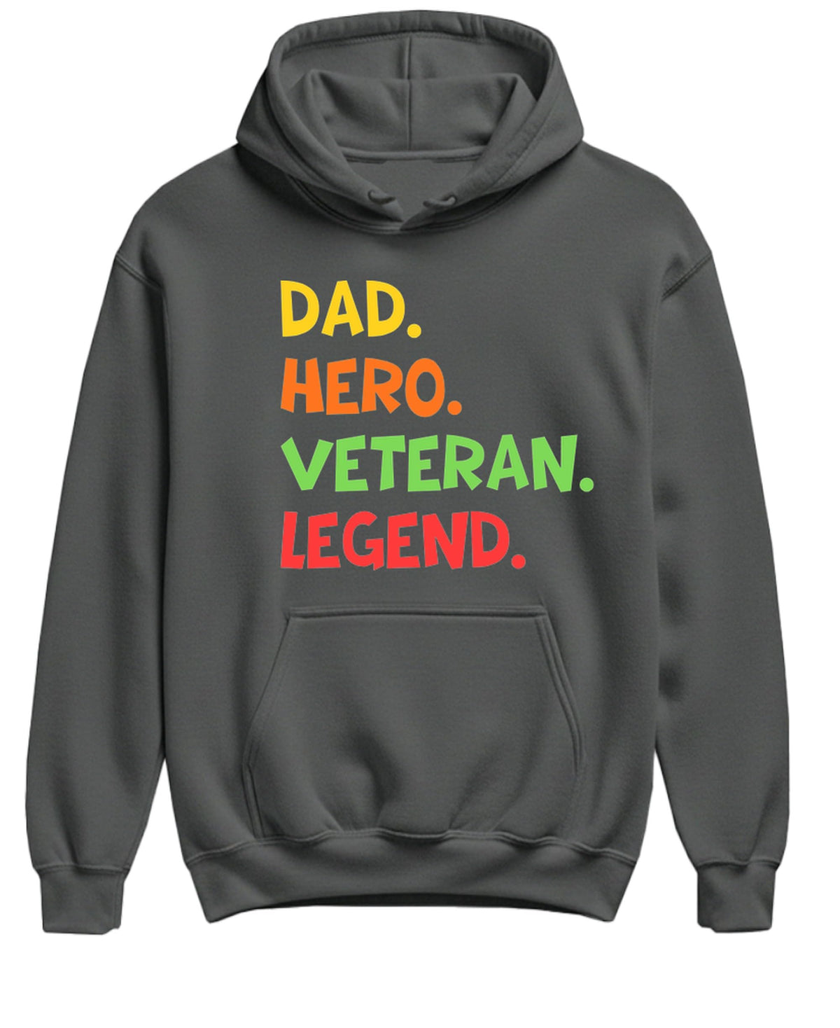 Dad Hero Veteran Legend — Charcoal Hoodie — front