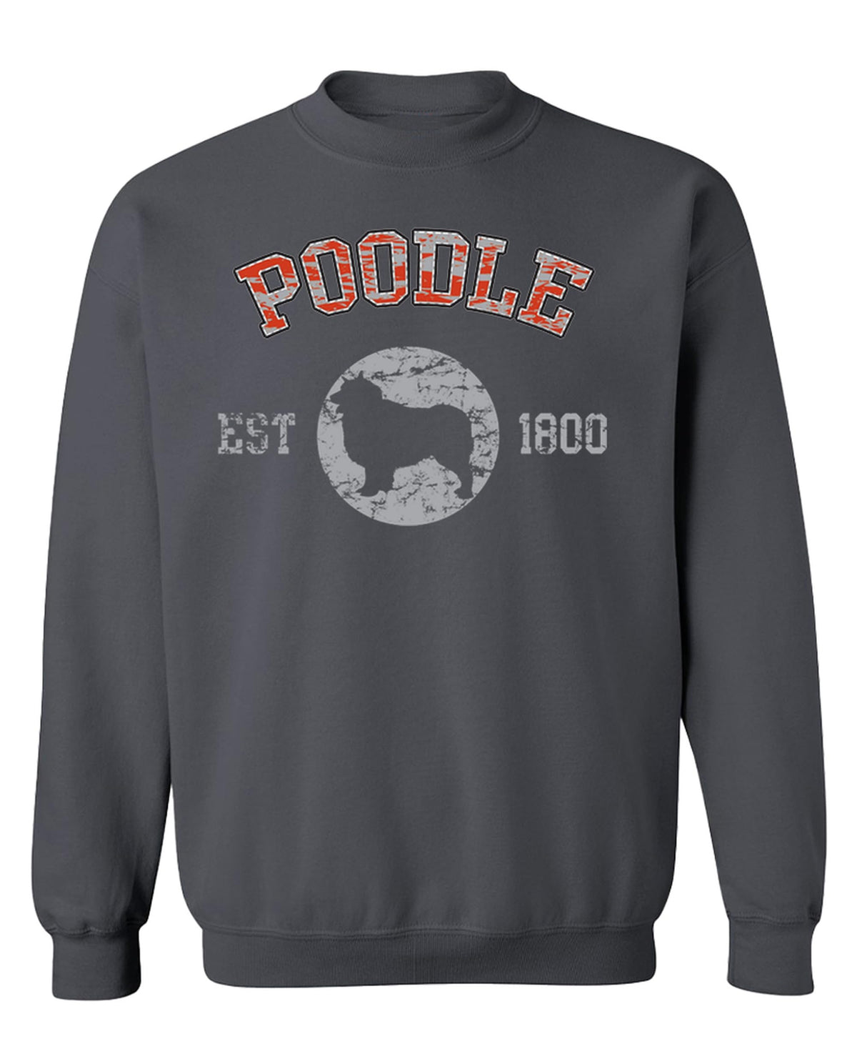Poodle Established 1800 — Charcoal Sweatshirt — front