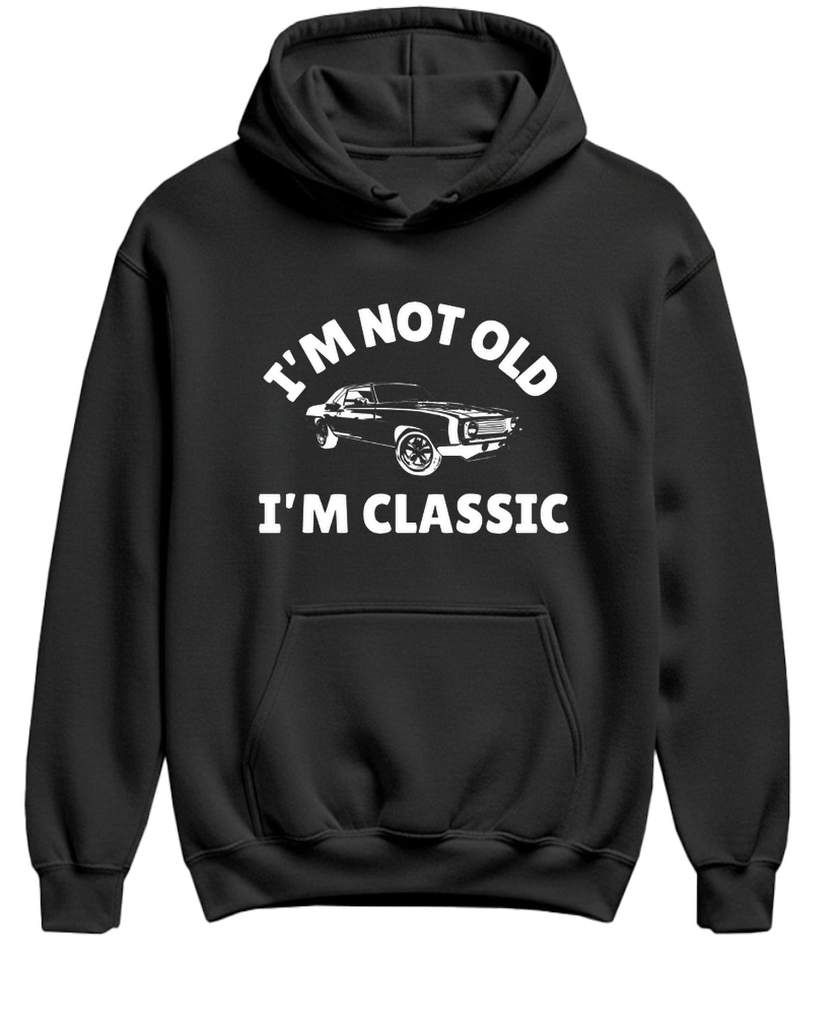 Not Old Classic Funny Retirement — Black Hoodie — front
