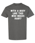 Funny Body Confidence — Charcoal T-Shirt — front