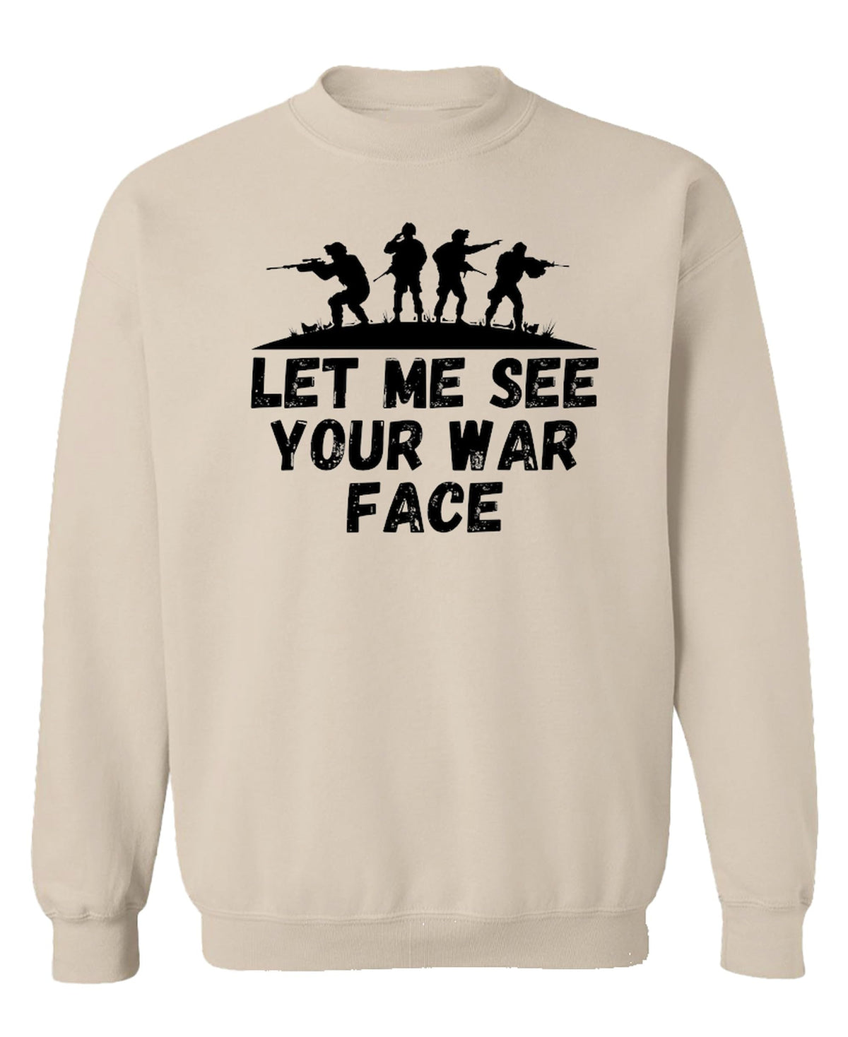 Funny War Face — Sand Sweatshirt — front