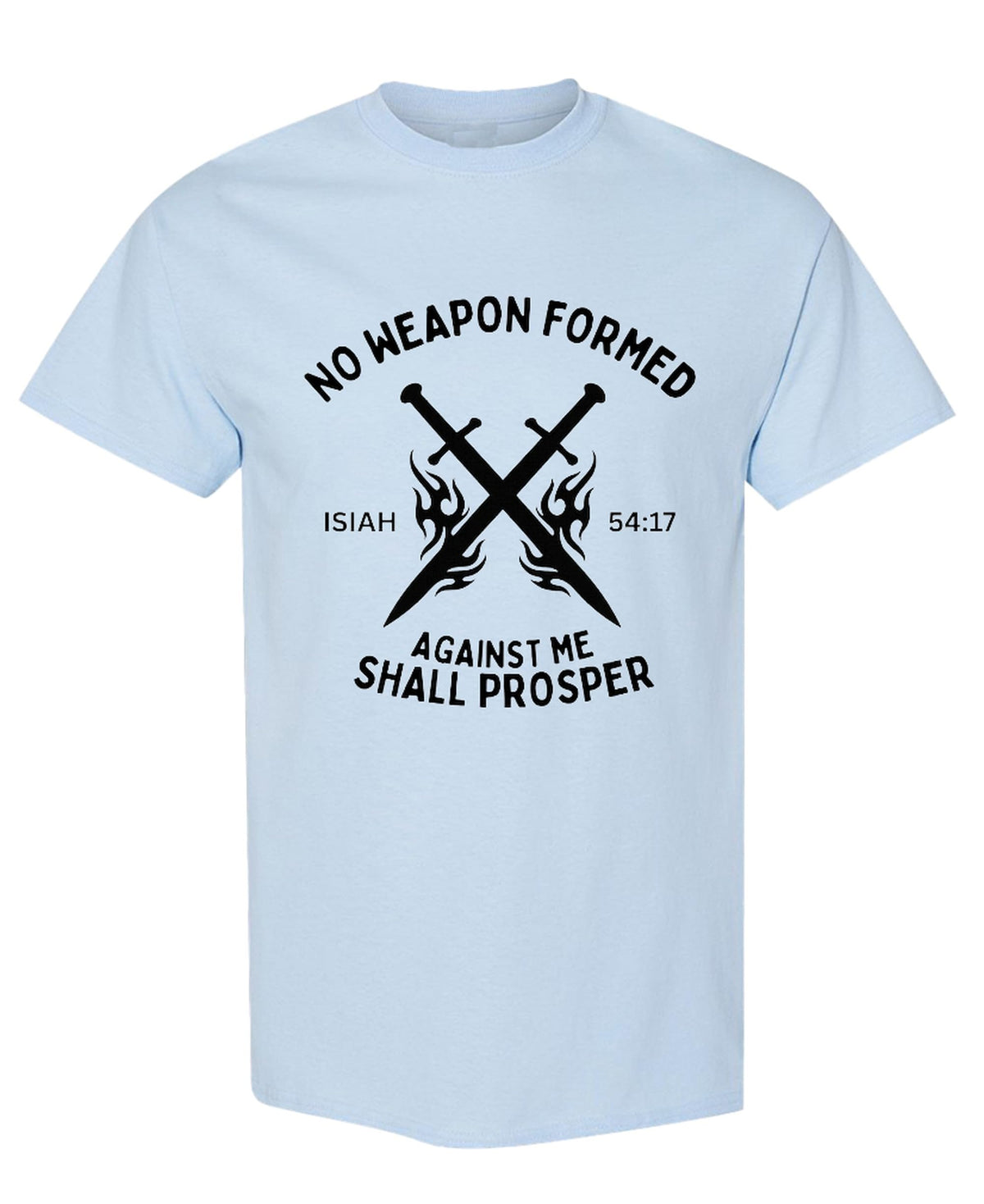 No Weapon Formed Against Me Shall Prosper Christian — Light Blue T-Shirt — front