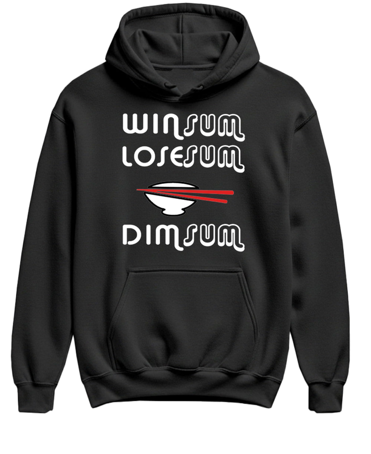 Win Sum Lose Sum Dim Sum — Black Hoodie — front