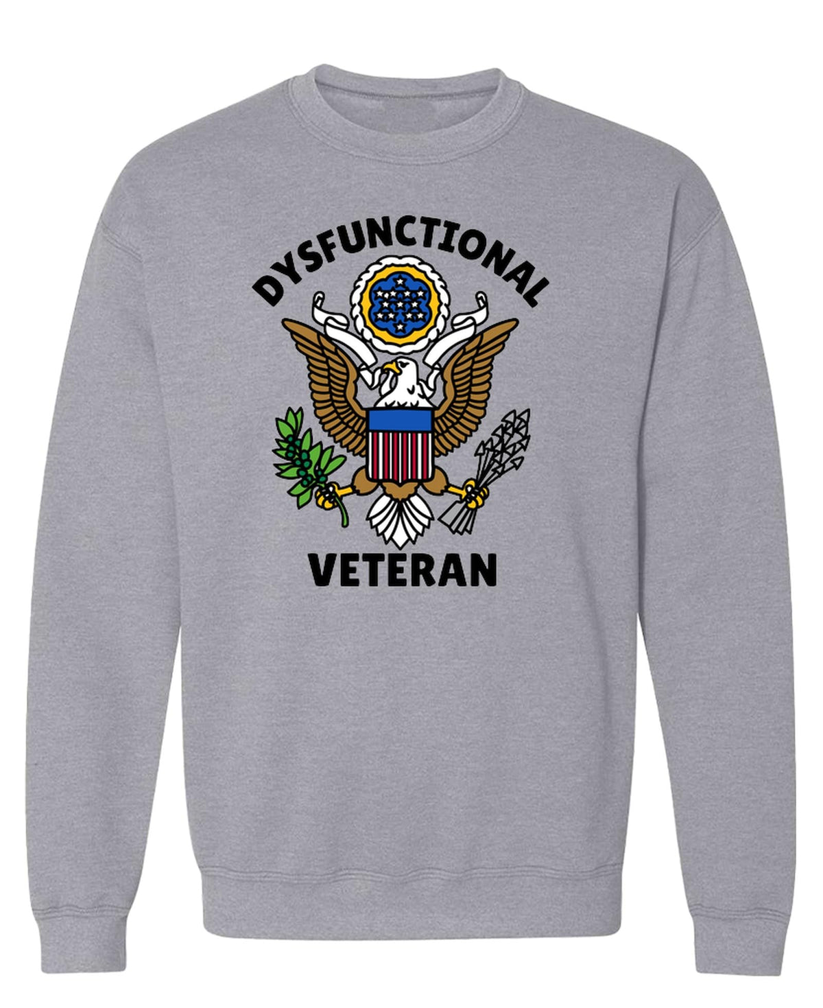 Dysfunctional Veteran — Sport Gray Sweatshirt — front