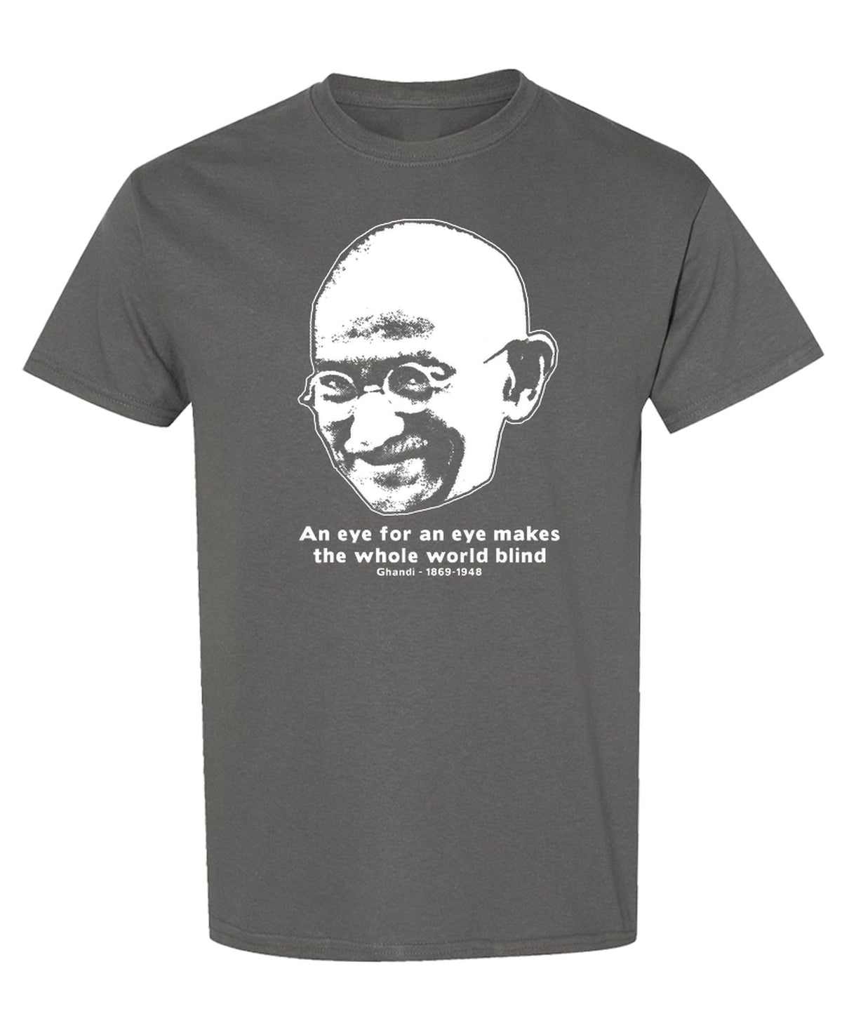 An Eye for an Eye — Charcoal T-Shirt — front