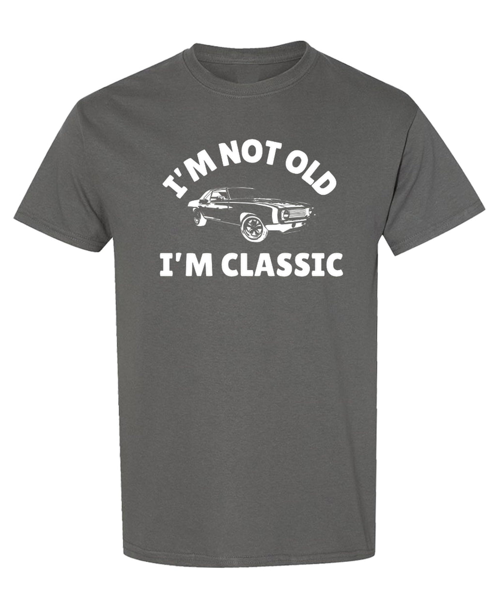 Not Old Classic Funny Retirement — Charcoal T-Shirt — front
