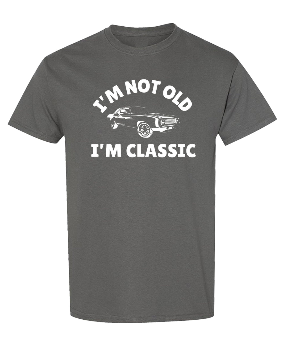 Not Old Classic Funny Retirement — Charcoal T-Shirt — front