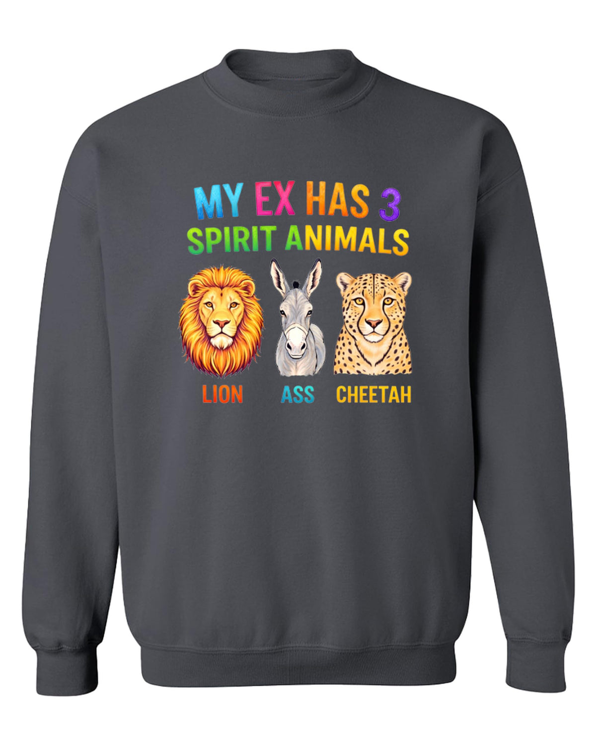 Funny Animal Lover — Charcoal Sweatshirt — front