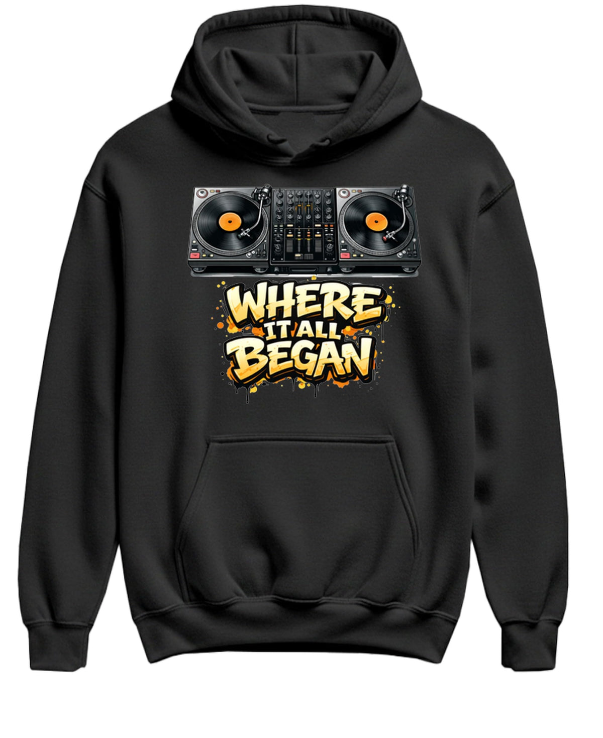 Where It All Began Turntables — Black Hoodie — front