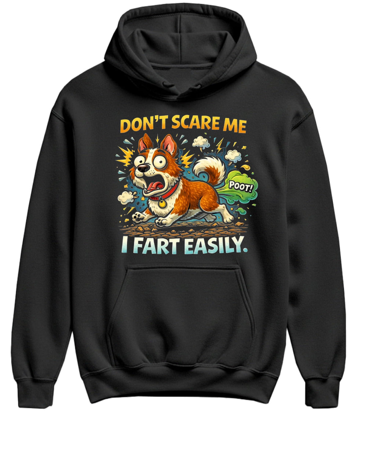 I Fart Easily Funny — Black Hoodie — front