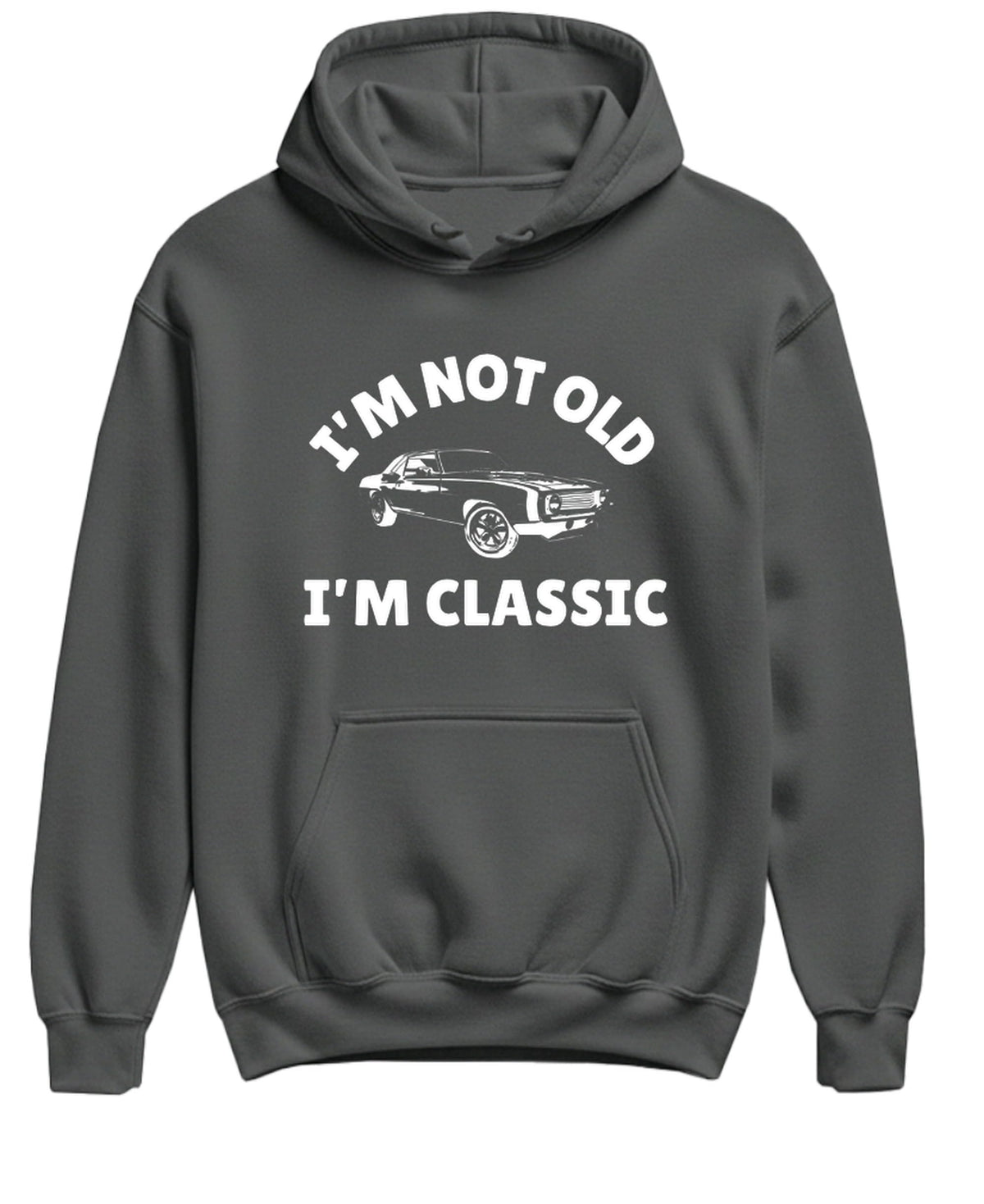 Not Old Classic Funny Retirement — Charcoal Hoodie — front