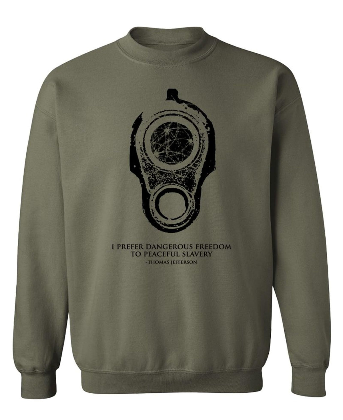 Dangerous Freedom — Military Green Sweatshirt — front