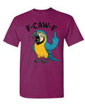 F-Caw-F Parrot — Berry T-Shirt — front