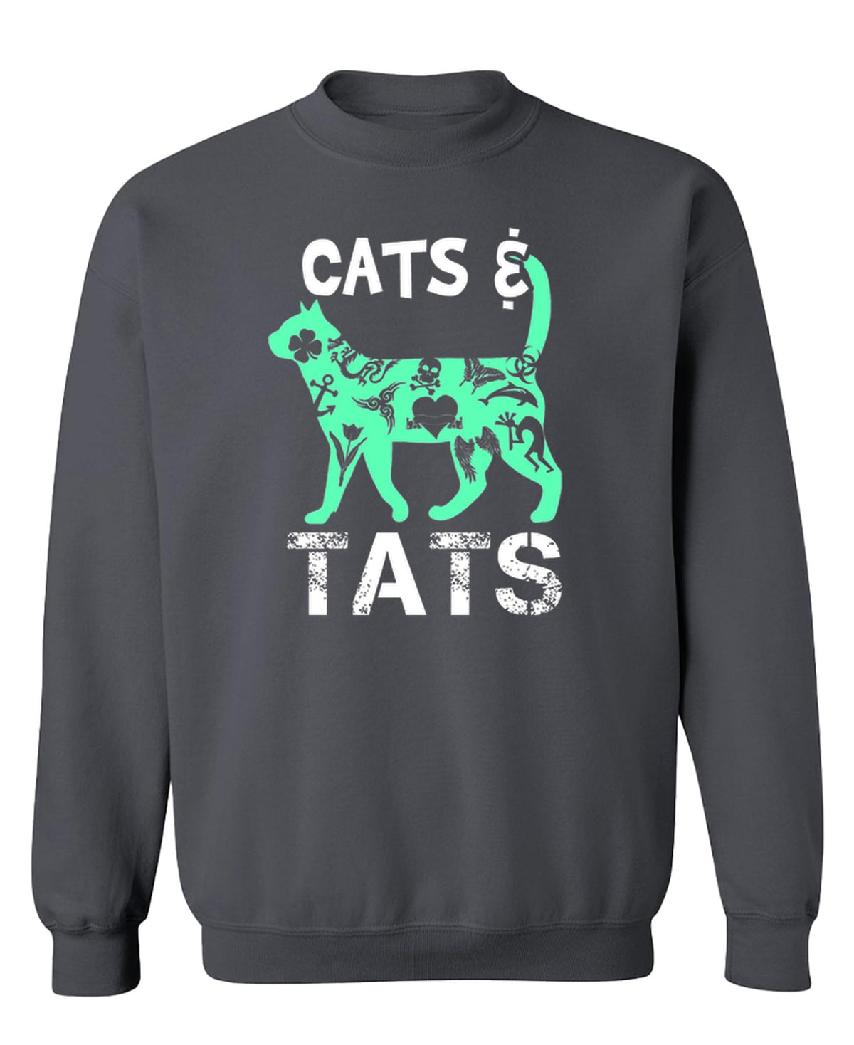 Cats and Tats — Charcoal Sweatshirt — front