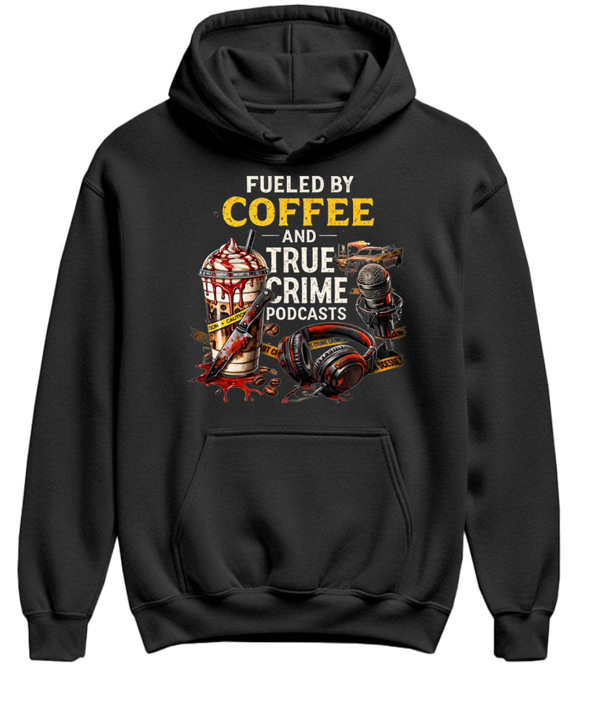 Coffee and True Crime — Black Hoodie — front