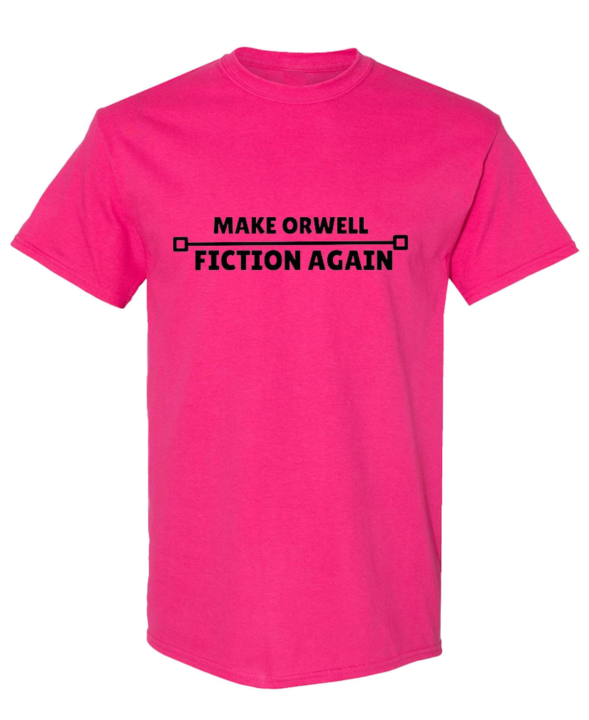 Make Orwell Fiction Again — Heliconia T-Shirt — front
