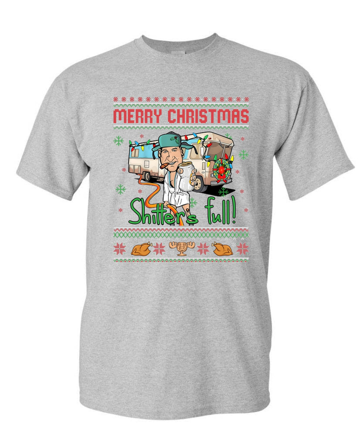 Shitter's Full Funny Holiday Humor Novelty — Ash Grey T-Shirt — front