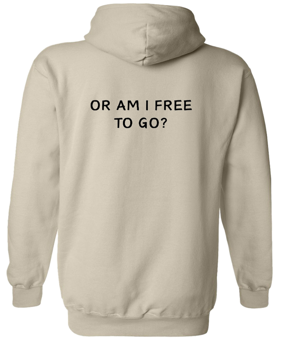 Am I Being Detained - Hoodie - Sand (back)