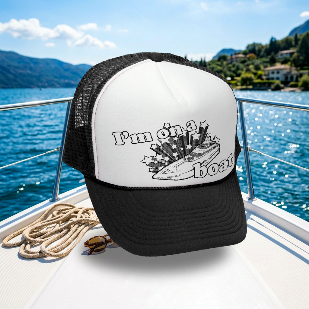 “I’m On a Boat” Trucker Hat – Nautical Attitude, Land or Sea