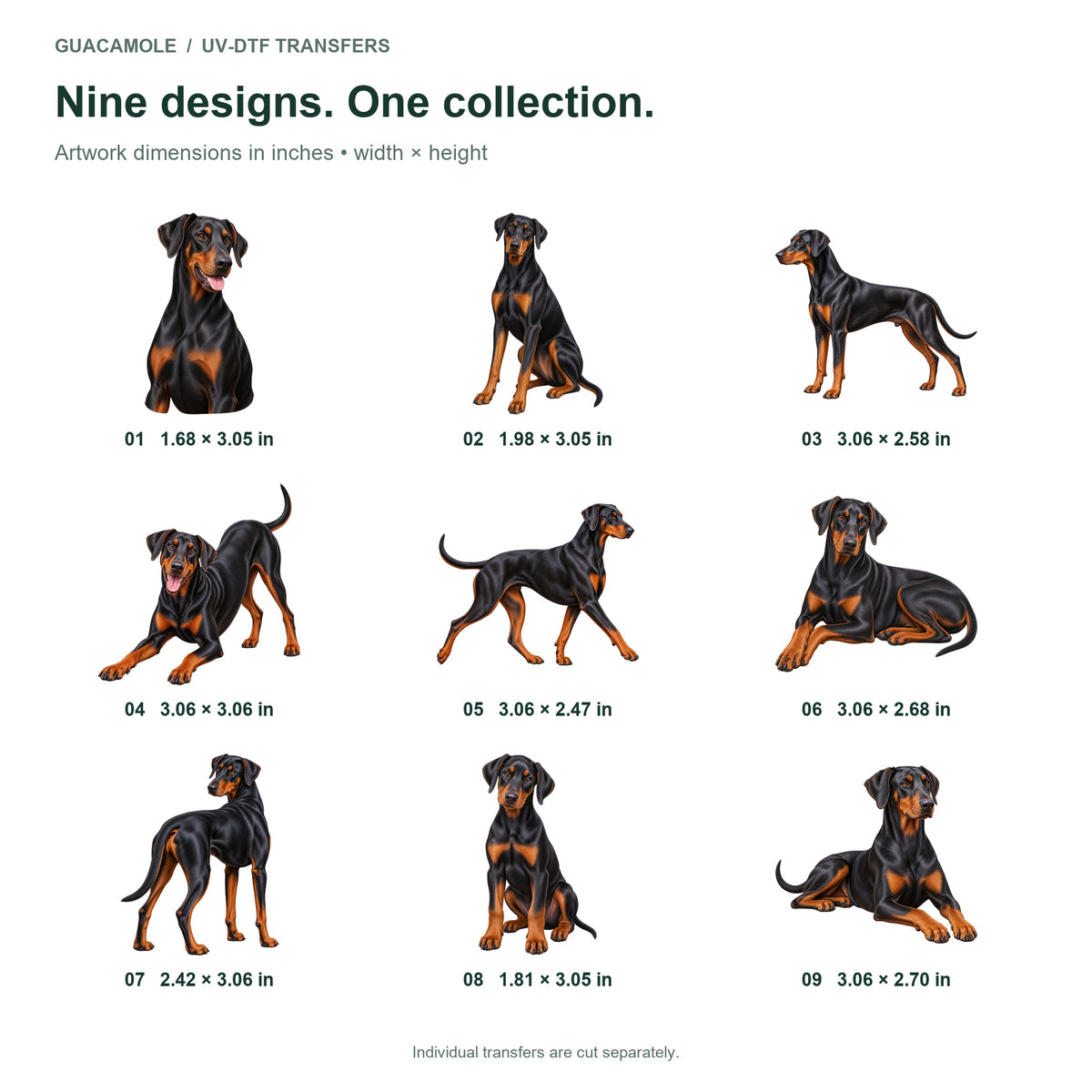 Doberman Pinscher — Nine designs and sizes