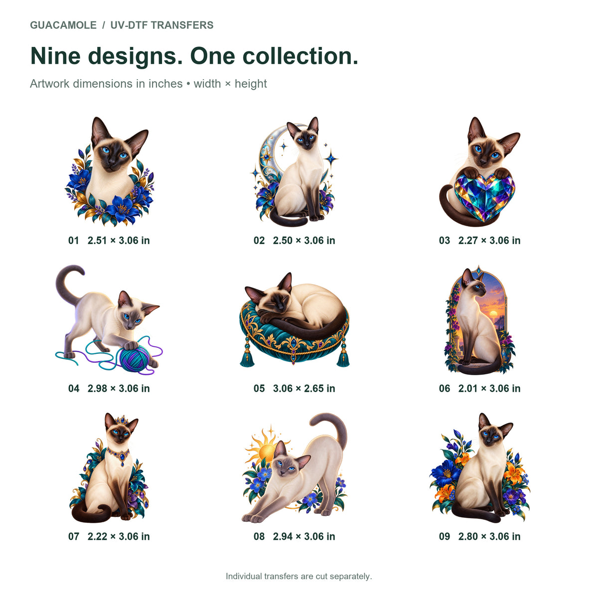 Siamese — Nine designs and sizes