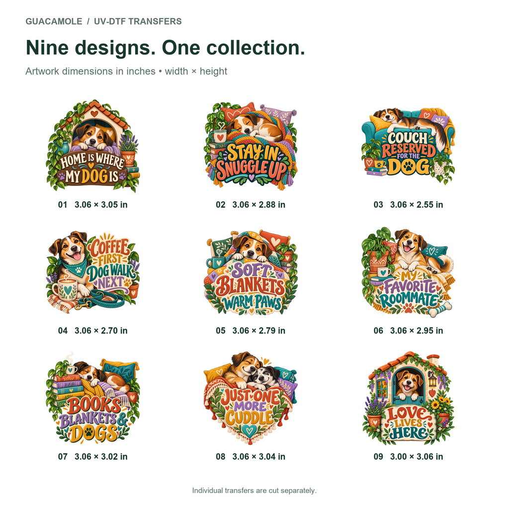 Cozy Dog Life — Nine designs and sizes