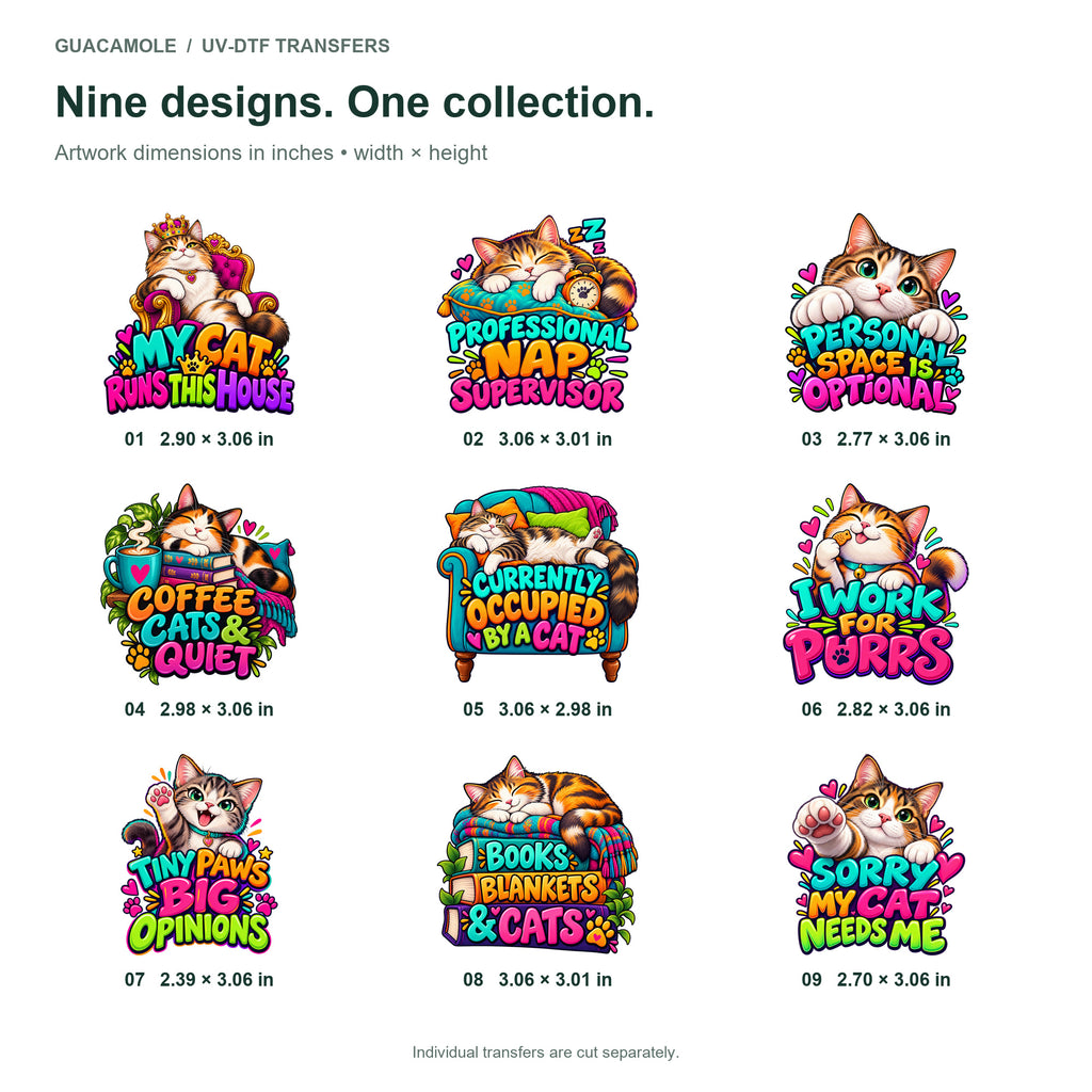 Catitude & Cozy Days — Nine designs and sizes