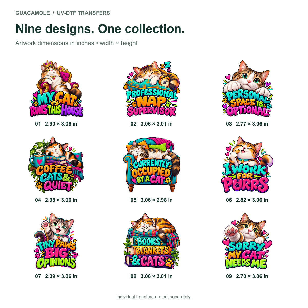 Catitude & Cozy Days — Nine designs and sizes