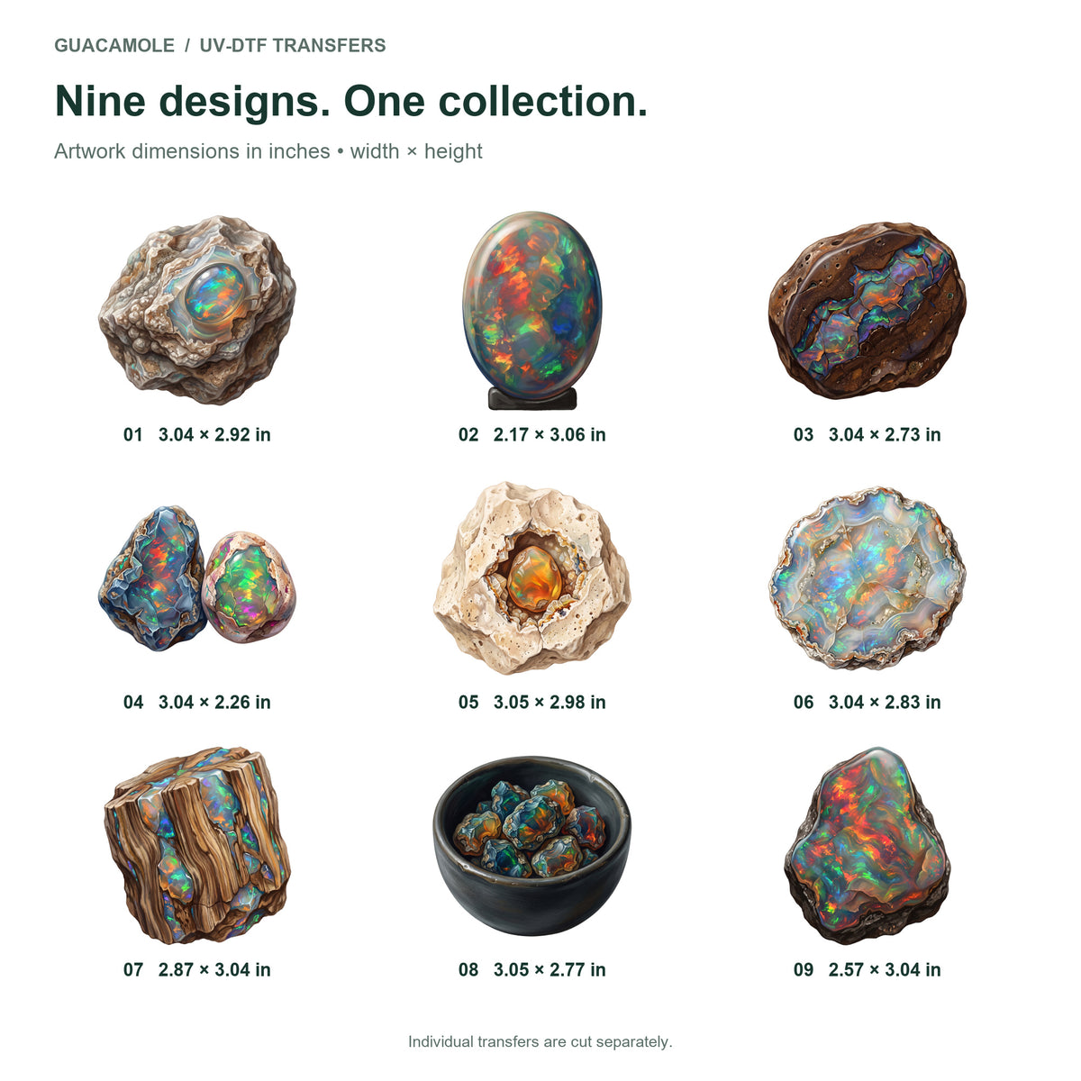 Opal Fire Specimens — Nine designs and sizes