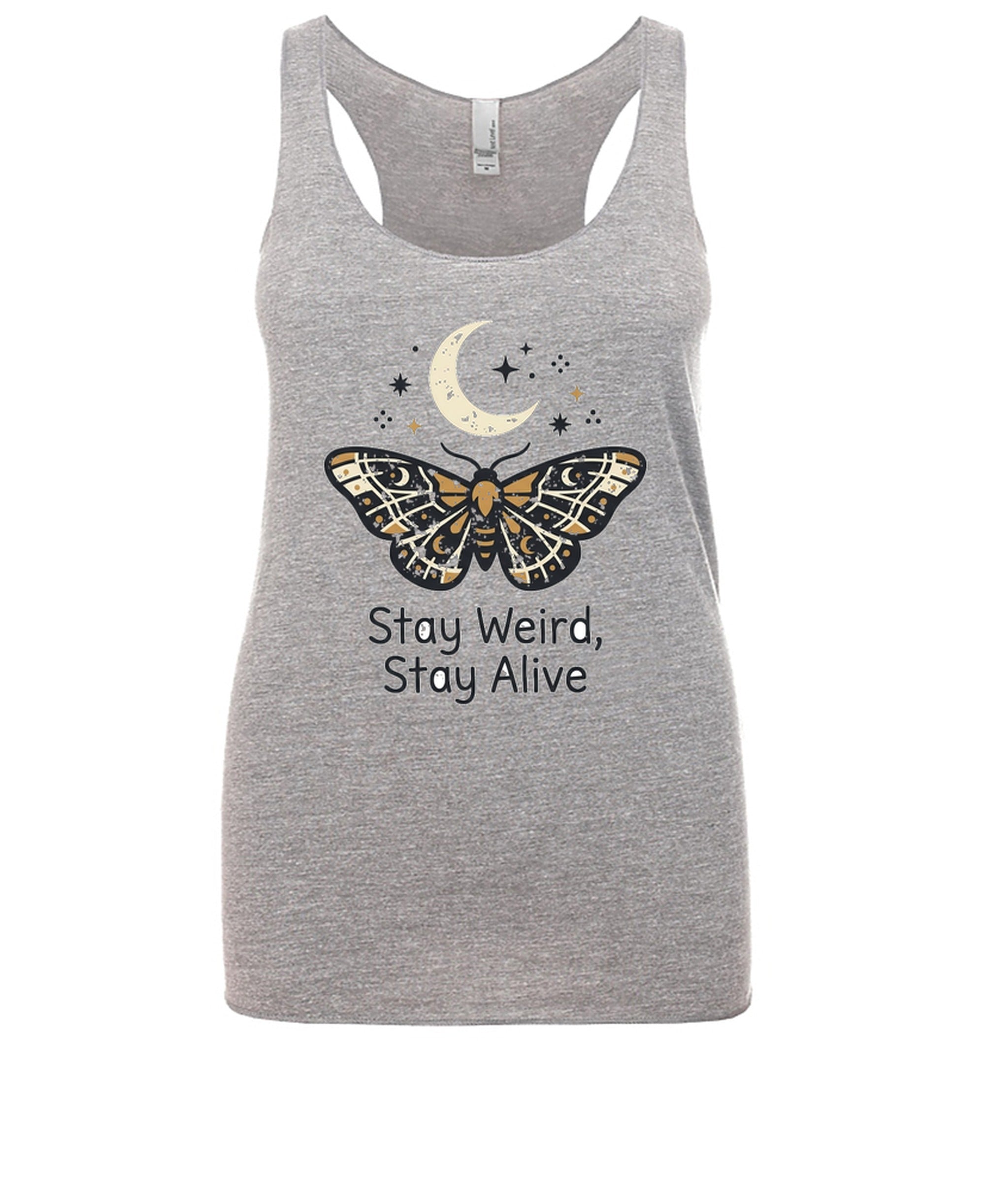Stay Weird, Stay Alive - Ladies Racerback Tank - Premium Heather