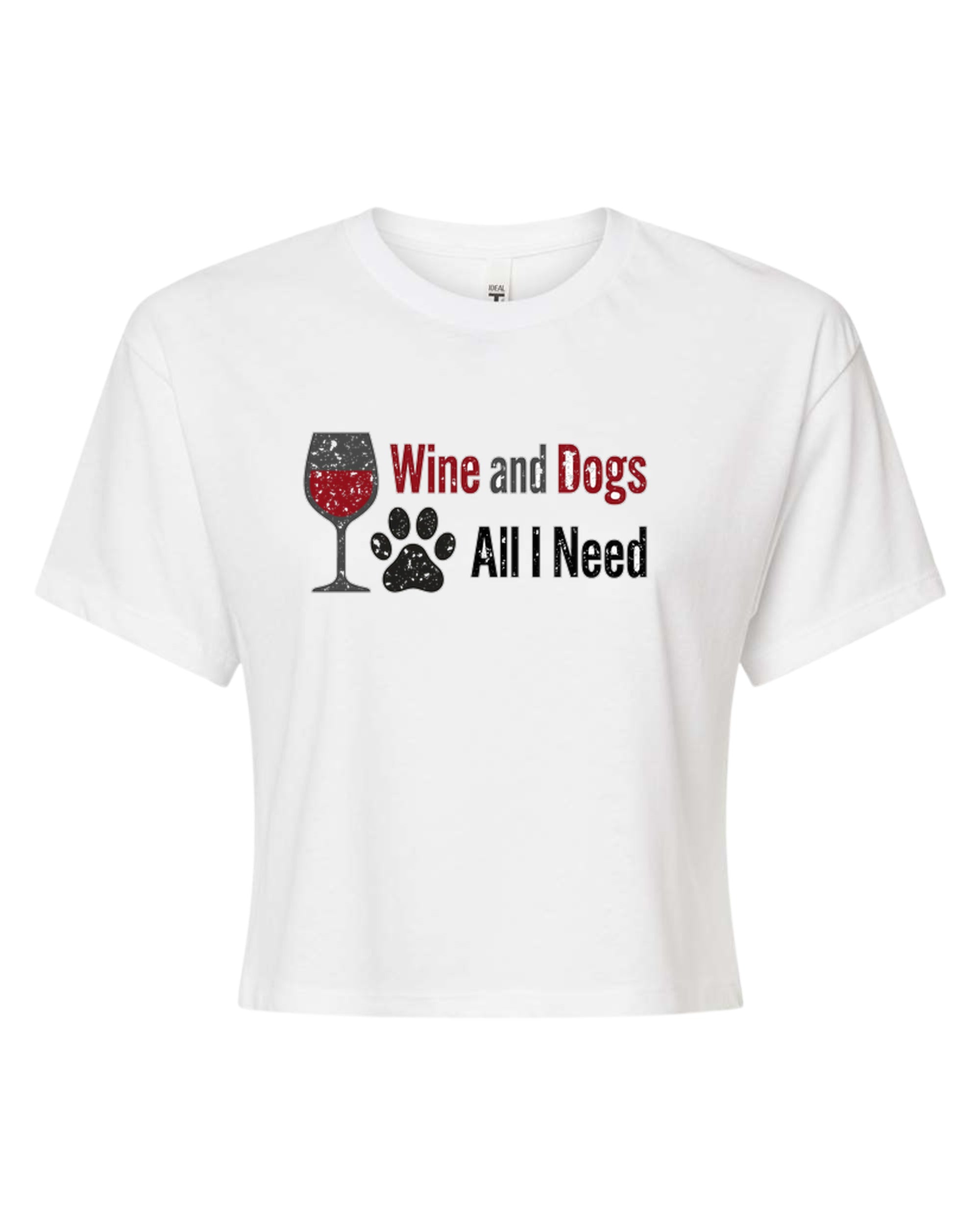 Wine And Dogs — All I Need - NL Crop Top - White