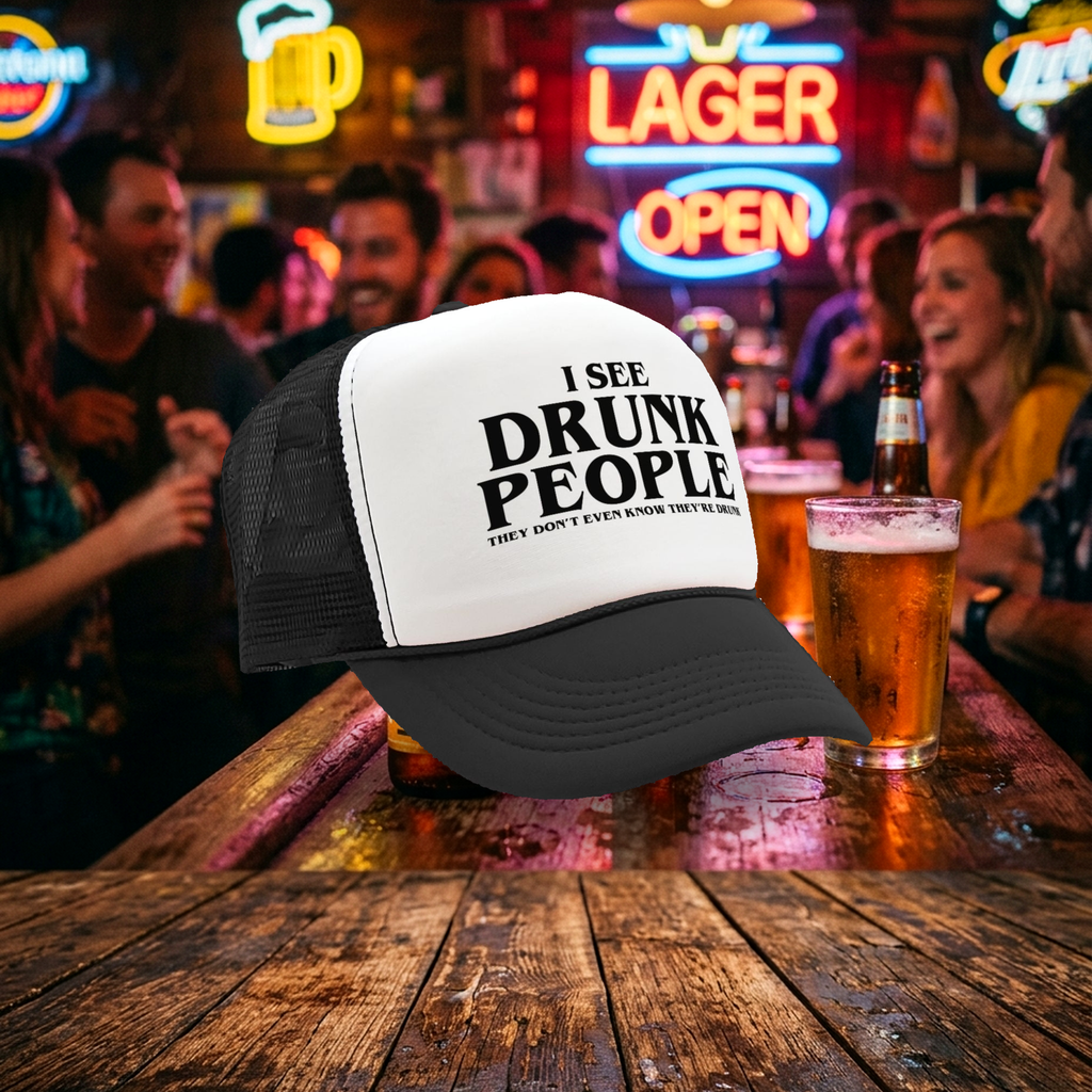 I see DRUNK PEOPLE - party club - Five Panel Retro Style TRUCKER Cap