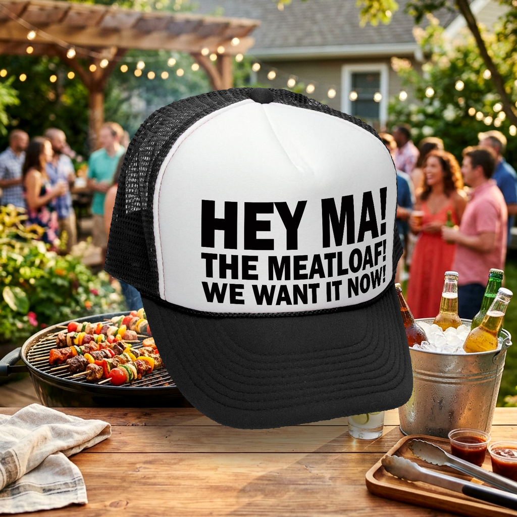 Hey Ma! The Meatloaf! Trucker Hat - Mesh Cap - Five Panel Retro Style TRUCKER Cap