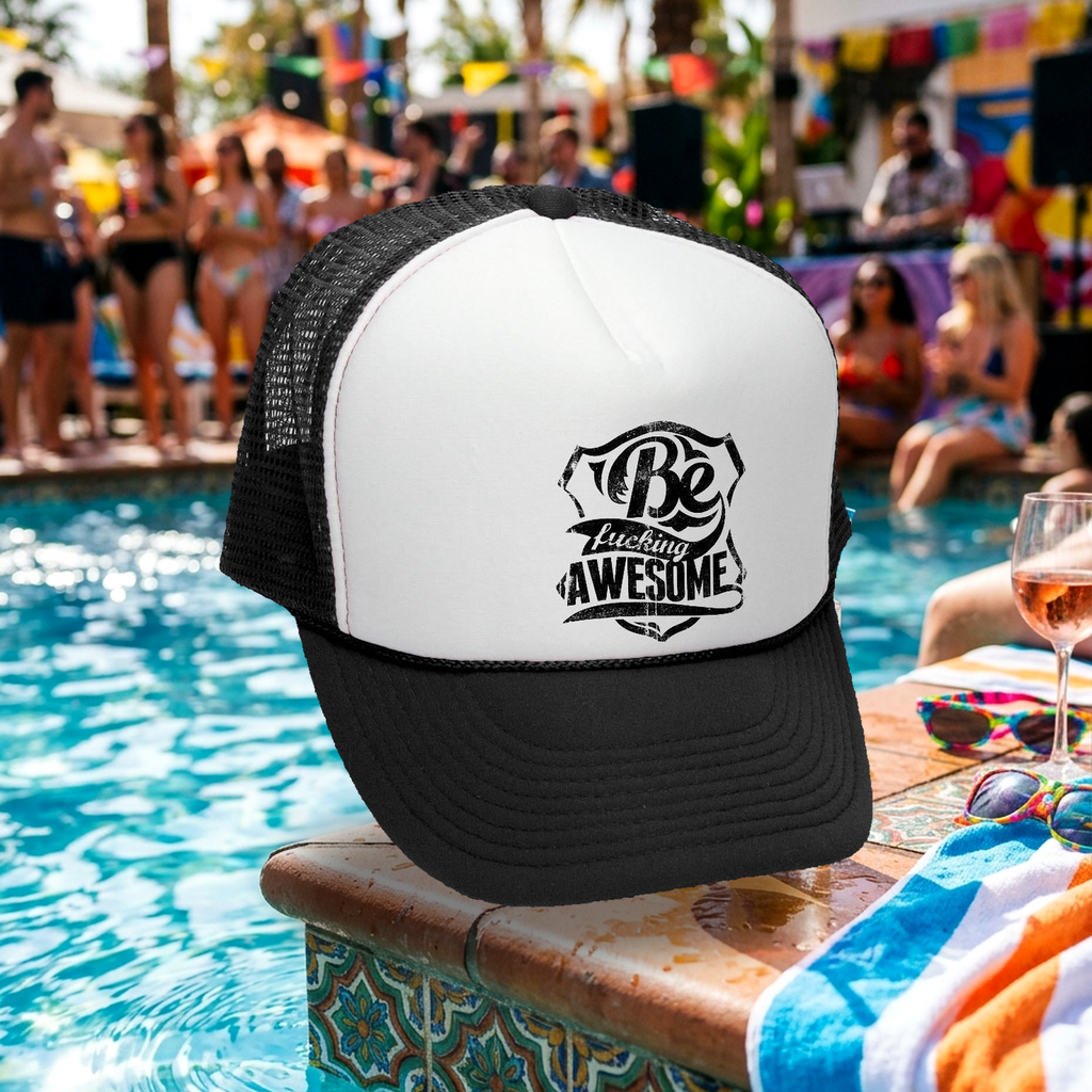 Be Fucking Awesome Trucker Hat - Mesh Cap - Flat Bill Snap Back 5 Panel Hat