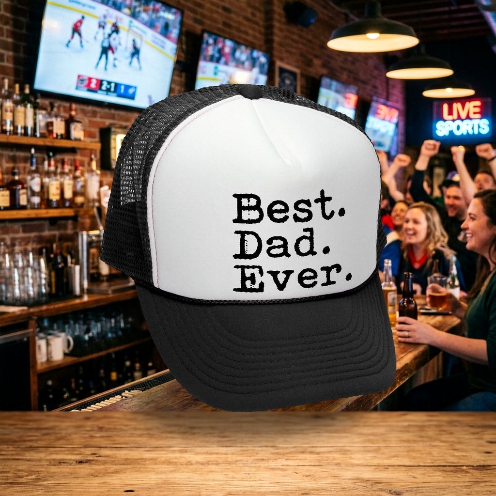 Best Dad Ever Trucker Hat - Mesh Cap - Flat Bill Snap Back 5 Panel Hat