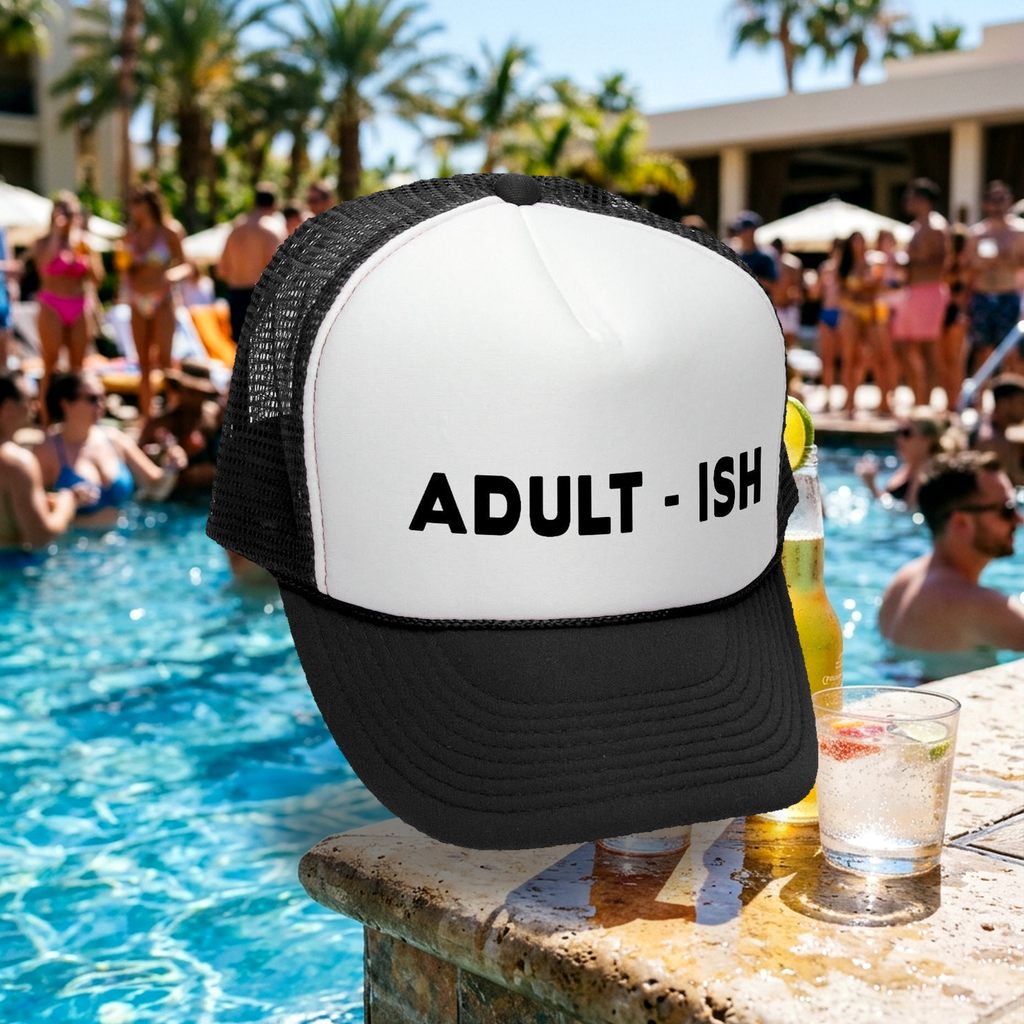 Adult-ish Trucker Hat - Mesh Cap - Five Panel Retro Style TRUCKER Cap