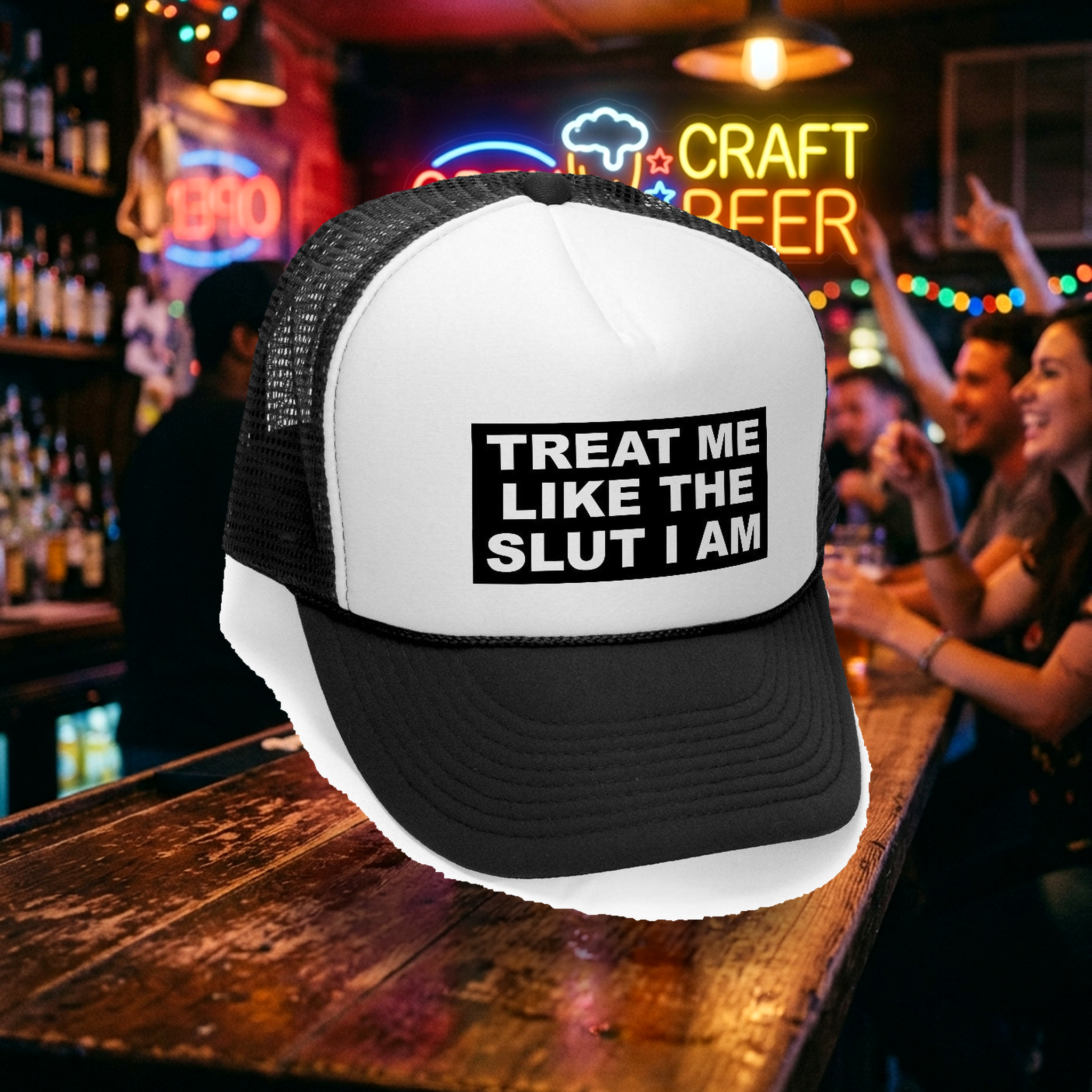 TREAT ME LIKE THE SLUT I AM - Unisex Adult Trucker Cap Hat - Five Panel Retro Style TRUCKER Cap