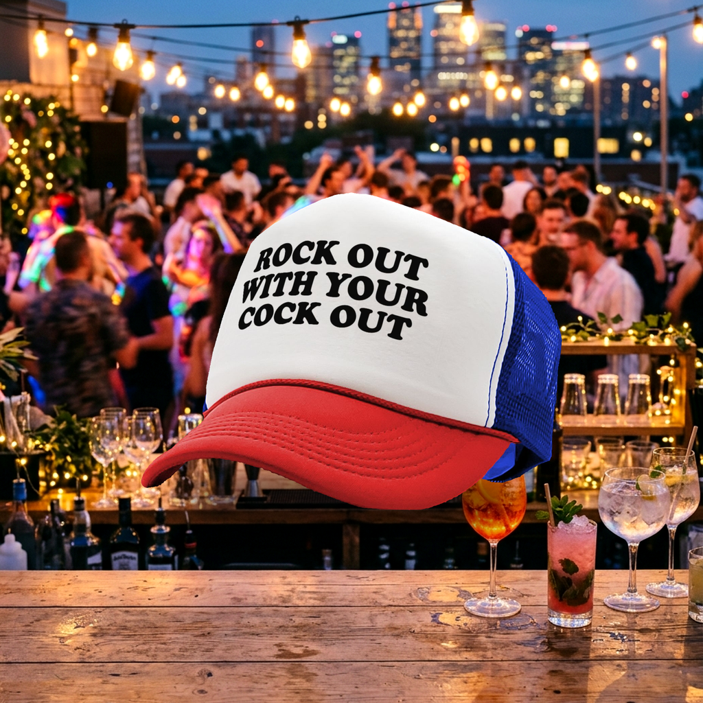 Rock Out With Your Cock Out