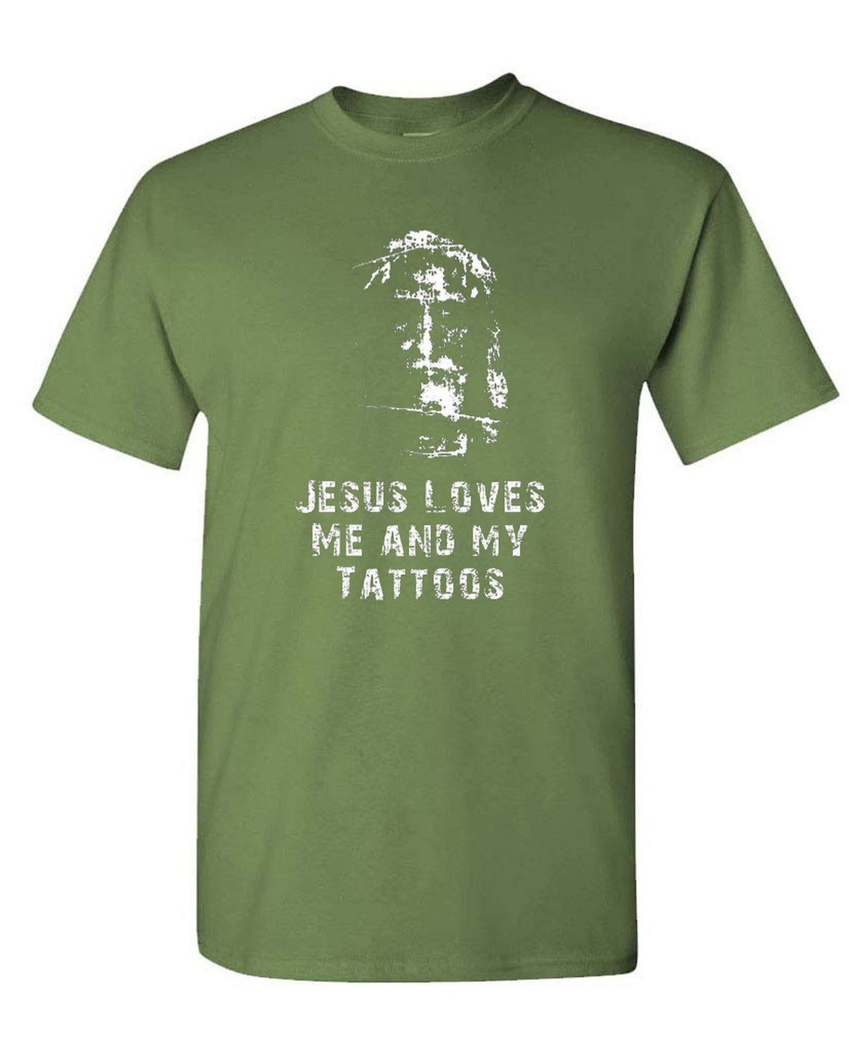 Jesus Love Me And My Tattoos - T-Shirt - Military Green