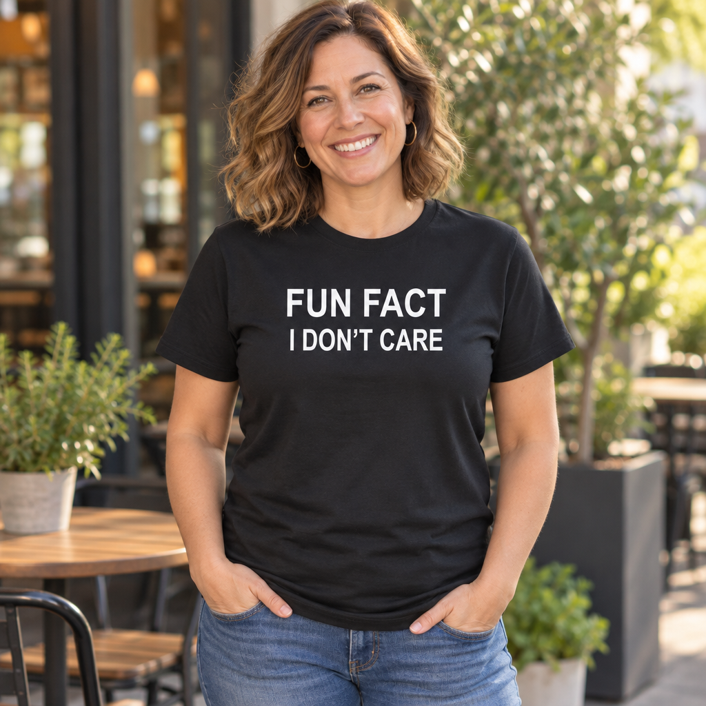 Fun Fact I Don't Care — Black T-Shirt — lifestyle alt