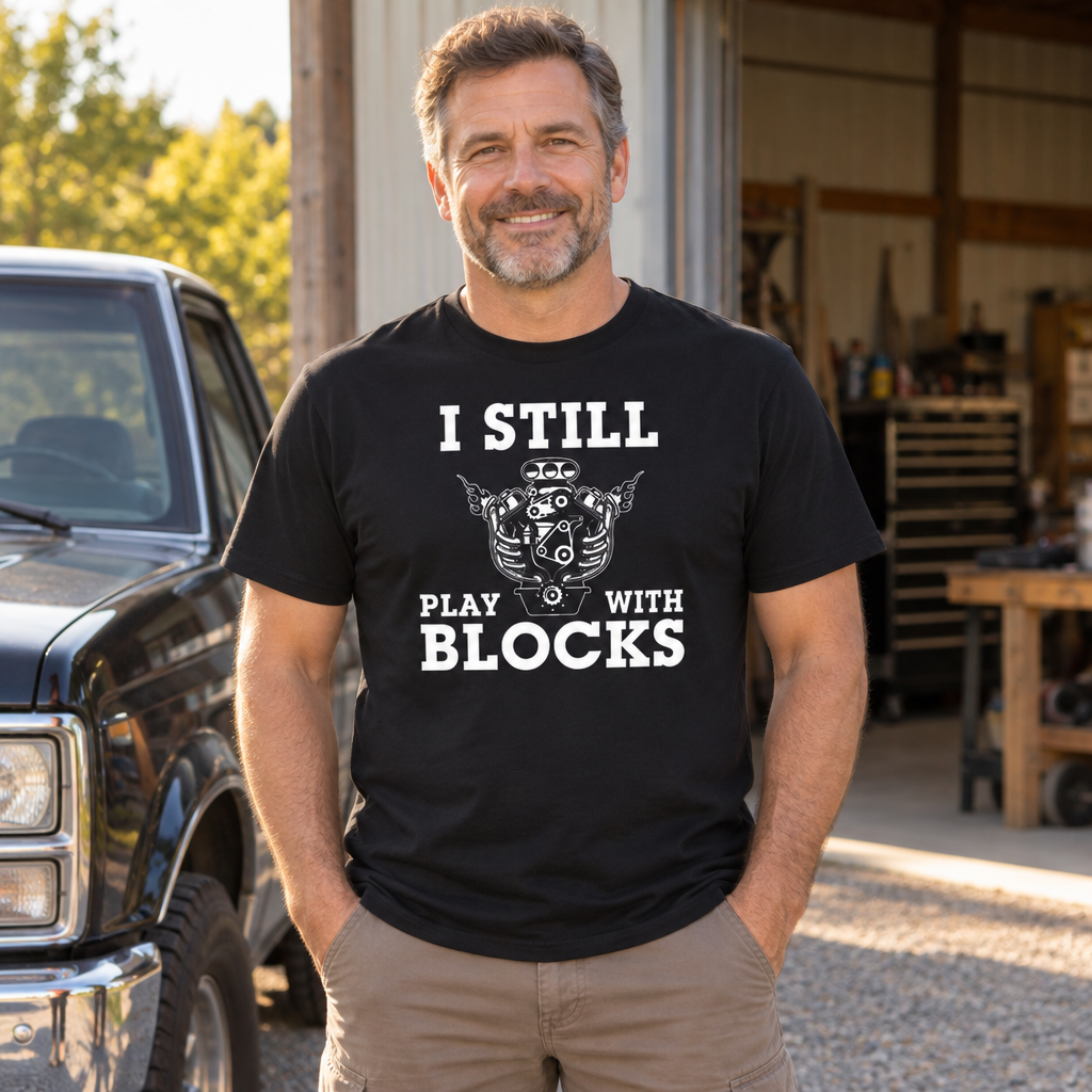 I Still Play With Blocks — Black T-Shirt — lifestyle alt