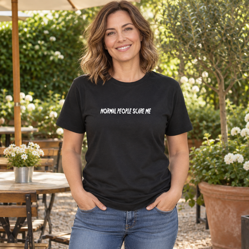Normal People Scare Me — Black T-Shirt — lifestyle alt