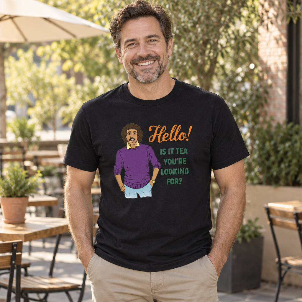 Hello Is It Tea You're Looking For — Black T-Shirt — lifestyle alt