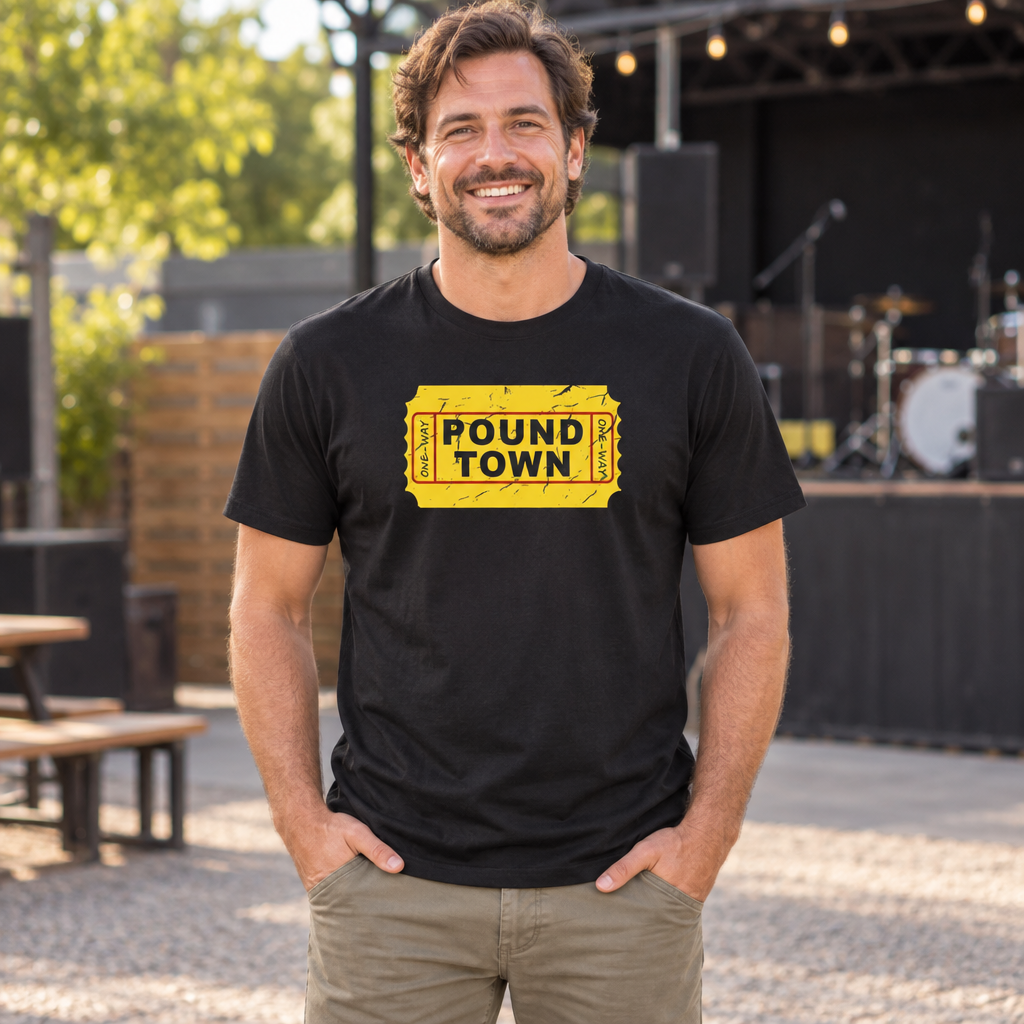 Funny Graphic Tee for Men and Women One Way Ticket to Pound Town — Black T-Shirt — lifestyle alt