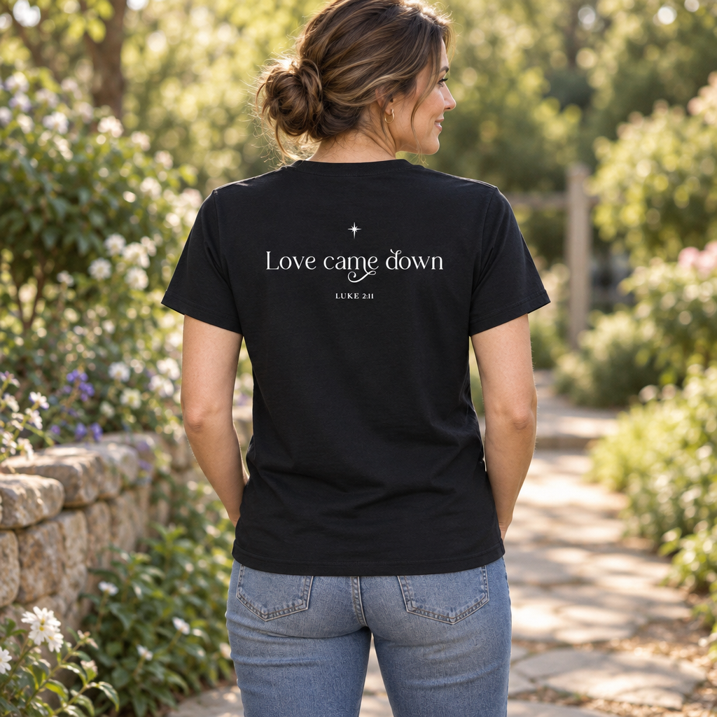 Love Came Down Luke 2:11 — Black T-Shirt — lifestyle alt